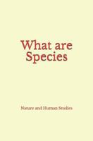 What Are Species 236659691X Book Cover