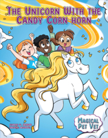 The Unicorn with the Candy Cane Horn 1668929139 Book Cover