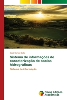 Sistema de Informacoes de Caracterizacao de Bacias Hidrograficas 3639756053 Book Cover