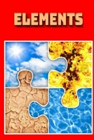 Elements: Earth, water, air and fire explained in rhyming text with beautiful images. Gravity and magnets are included. B08SGMZT3K Book Cover