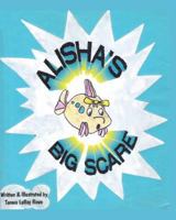 Alisha's Big Scare 1494741067 Book Cover