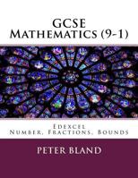 GCSE Mathematics (9-1): Edexcel: Number, Fractions, Bounds 1974358364 Book Cover