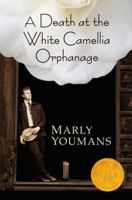 A Death at the White Camellia Orphanage 0881462713 Book Cover