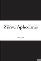 The Aphorisms of Franz Kafka 0691254788 Book Cover