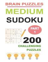 Medium Sudoku Part 1: 200 Challenging Puzzles (Puzzle 1->198) 1793339279 Book Cover