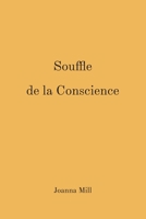 Souffle de la Conscience B09244W3ZQ Book Cover