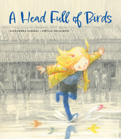 A Head Full of Birds 0802855962 Book Cover