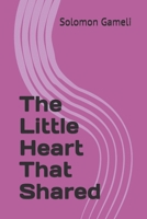 The Little Heart That Shared B0FKY5L8XH Book Cover