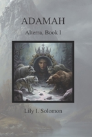 Adamah: Alterra, Book I B0FPZC8SVZ Book Cover