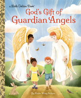 God's Gift of Guardian Angels (Little Golden Book) B0F8TPP7XZ Book Cover