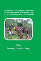 Assessment of People's Participation and Impact of Joint Forest Management (JFM) 1515184285 Book Cover