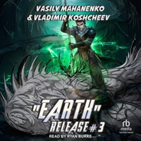 Earth Release #3 B0GGN73C3D Book Cover
