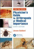 Physician's Guide to Arthropods of Medical Importance 1439850852 Book Cover