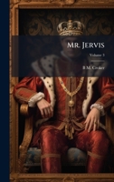 Mr. Jervis 1023977419 Book Cover
