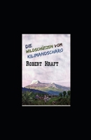 Die Wildsch�tzen vom Kilimandscharo B09SY65GW3 Book Cover