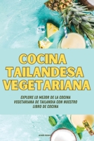 Cocina tailandesa vegetariana (Spanish Edition) 1835787029 Book Cover