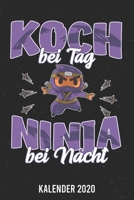 Kalender 2020: Koch Ninja A5 Kalender Planer f�r ein erfolgreiches Jahr - 110 Seiten 1671698738 Book Cover