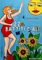 22 Battiti d'ali 0244585083 Book Cover