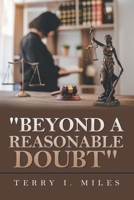 "Beyond A Reasonable Doubt" 1663268835 Book Cover