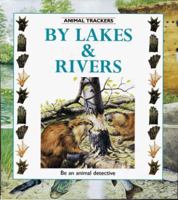 By Lakes & Rivers 0865055947 Book Cover
