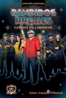 Bandidos RReales: Gordo Villarreal (Spanish Edition) 1685744842 Book Cover