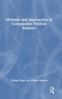 Methods and Approaches in Comparative Political Analysis 1032628529 Book Cover