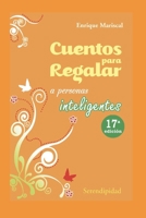 CUENTOS PARA REGALAR: a personas inteligentes B08P4VZNS8 Book Cover