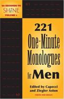 60 Seconds To Shine Volume I: 221 One-Minute Monologues for Men 157525400X Book Cover