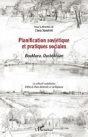 Planification soviétique et pratiques sociales: Boukhara, Ouzbékistan (French Edition) 2343093393 Book Cover
