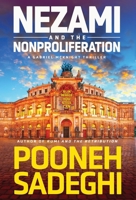 Nezami and the Nonproliferation (Gabriel McKnight) B0FD3DQH6D Book Cover