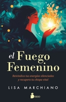 El Fuego Femenino 8410335433 Book Cover