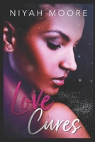 Love Cures B0DRT8NLN2 Book Cover