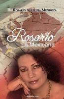 Rosario, La Mexicana 9871581254 Book Cover