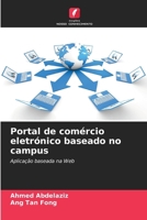 Portal de comércio eletrónico baseado no campus (Portuguese Edition) 6207732065 Book Cover