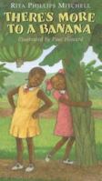 There's More to a Banana 0744577020 Book Cover