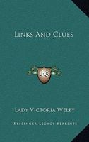 Links and Clues 1018001786 Book Cover