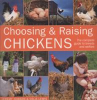 Choosing & Raising Chickens 0715333100 Book Cover