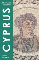 A Traveller's History Of Cyprus (Traveller's History) 1907973087 Book Cover