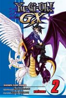 Yu-Gi-Oh! GX, Volume 2 1421520826 Book Cover