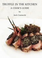 Truffle In the Kitchen B0F9BZNC5P Book Cover