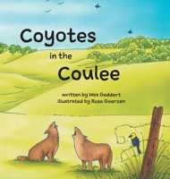 Coyotes in the Coulee 152558541X Book Cover