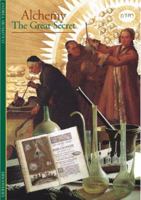 Discoveries: Alchemy: The Great Secret (Discoveries (Abrams)) 0810928892 Book Cover