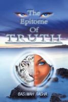 The Epitome Of Truth 1524689203 Book Cover