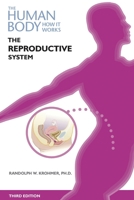 The Reproductive System, Third Edition B0BML88VYX Book Cover