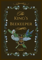 The King's Beekeeper 1763749908 Book Cover