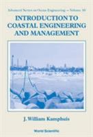 INTRODUCTION TO COASTAL ENGINEERING AND MANAGEMENT (Advanced Series on Ocean Engineering - Vol. 16) 9810244177 Book Cover