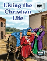 Living the Christian Life: New Testament Volume 23: Romans Part 5 (Visualized Bible Series 1023-ACS) 1641040548 Book Cover