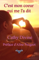 C'est mon coeur qui me l'a dit (French Edition) 1656022737 Book Cover