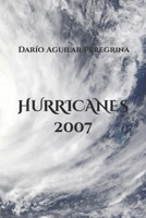 Huracanes 2007 1074057147 Book Cover