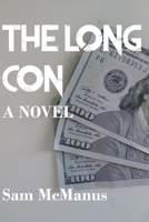 The Long Con 1975752414 Book Cover